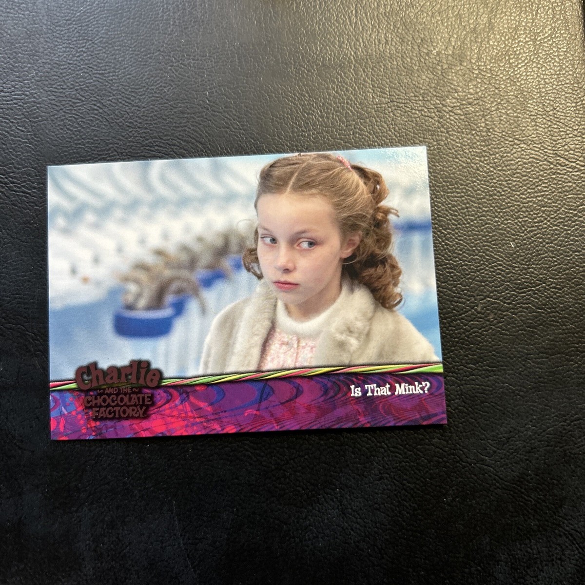 Jb12 Charlie And The Chocolate Factory 2005 Artbox #71 Veruca