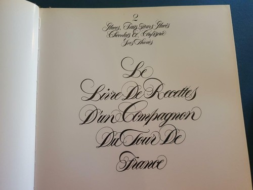 A Companion's Cookbook from the Tour de France, Volume 2: Glaces, Petits Fours - Picture 2 of 6