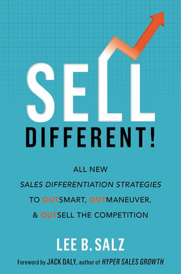 #ad Sell Different : All New Sales Differentiation Strategies to Outsmart Outma... $5.44