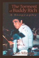 The Torment Of Buddy Rich John Minahan Taschenbuch Kartoniert / Broschiert 2000