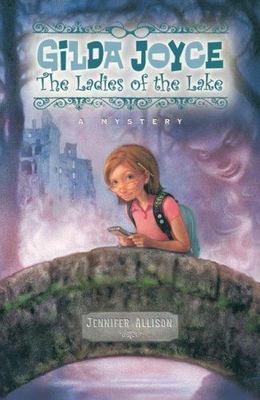 Gilda Joyce: The Ladies of the Lake by Allison, Jennifer