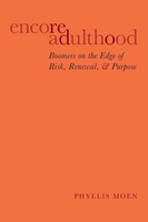 Phyllis Moen | Encore Adulthood | Taschenbuch | Englisch (2016)