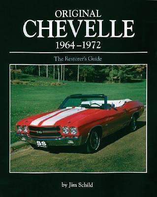 Original Chevelle 1964-1972 (Original Series) Schild, Jim