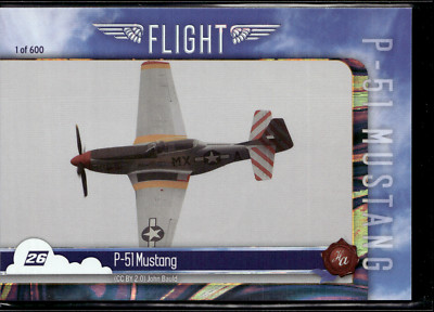 2023 Historic Autograph's Flight Foil P-51 Mustang Fight Plane Foil Card 1/600