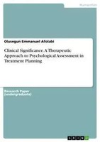 Olusegun Emmanuel Afolabi | Clinical Significance. A Therapeutic Approach To...