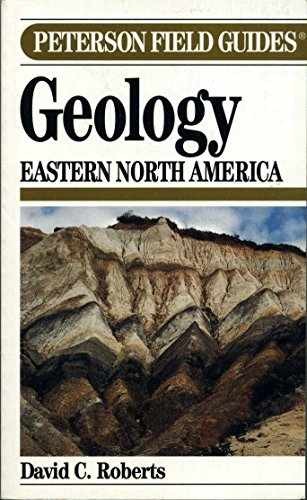 Peterson Field Guide to Geology of - Paperback, by Roberts David C. - Very Good