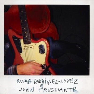 Omar & John Frusciante Rodriguez-Lopez - Omar Rodriguez-Lopez & [New LP Vinyl]