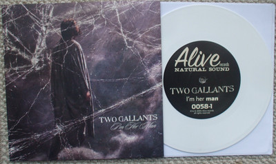 Two Gallants - I'm Her Man / Fail Hard To Regain (live) -EX- White 45 Rock Indie