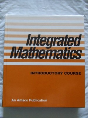 Integrated Mathematics: Introductory Course