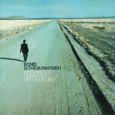 Echo & The Bunnymen - What Are You Going To Do With Your Life? (1999) CD NEW