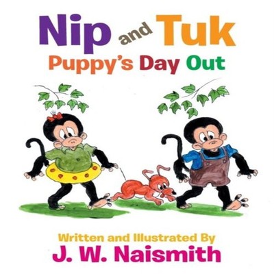 Nip and Tuk Puppy's Day Out J. W. Naismith Paperback Author Solut