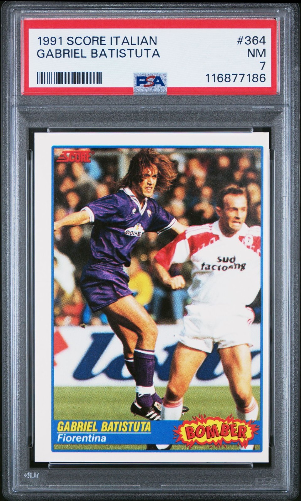 1991 SCORE ITALIAN 364 Bomber GABRIEL BATISTUTA PSA 7 Argentina World Cup messi