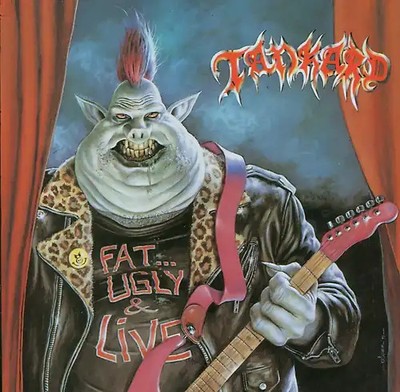 Tankard - Fat Ugly Live