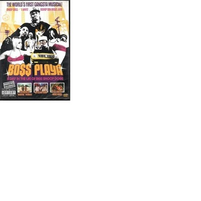 Snoop Dogg: Boss Playa - A Day in the Life of Bigg Snoop Dogg [Import]