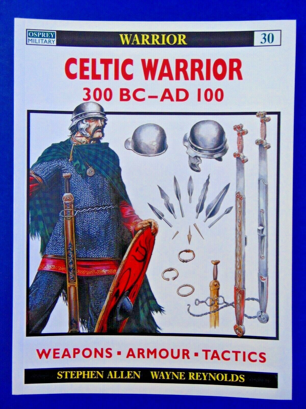 Celtic Warriors: 400BC-160AD