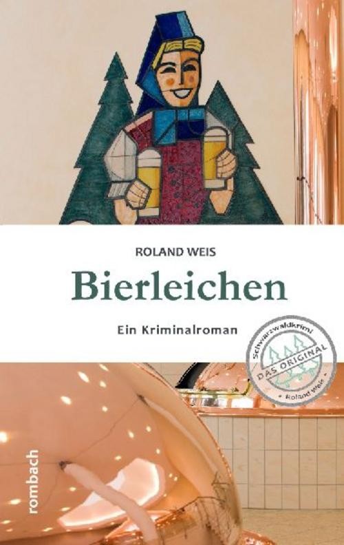 Roland Weis: Bierleichen - Bild 2