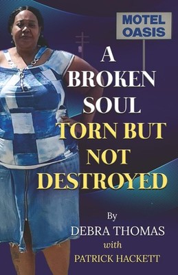 A Broken Soul: Torn But Not Destroyed