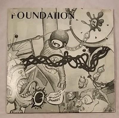 Tied up with a monkey [Vinyl LP]. Foundation: