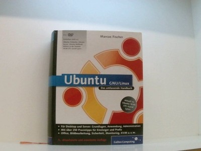 Ubuntu GNU/Linux: Das umfassende Handbuch, aktuell zu Ubuntu 10.04 LTS »Lucid Ly