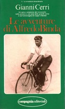 Le avventure di Alfredo Binda - Gianni Cerri (Compagnia editoriale) [1980]