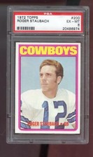1972 Topps #200 Roger Staubach ROOKIE RC PSA 6 Graded Football Card NFL Cowboys