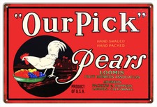 Vintage Style Metal Sign Our Pick Pears 12 x18