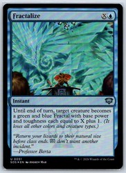 Fractalize 51 Foil Secrets of Strixhaven Uncommon