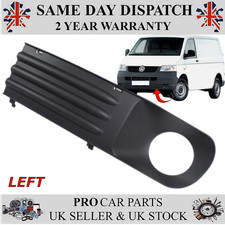 FRONT BUMPER FOG LIGHT GRIM TRIM PANEL LEFT FOR VW TRANSPORTER MULTIVAN MK5