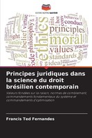 Francis Ted Fernandes | Principes Juridiques Dans La Science Du Droit...