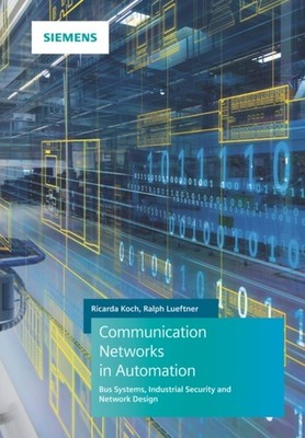 Communication Networks in Automation by Ralph Luftner (Hardback Book)