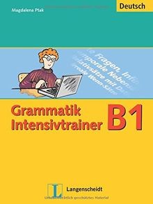 Grammatik intensivtrainer. B1. Per le Scuole superiori v... | Buch | Zustand gut