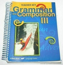 A Beka Book Grammar & Composition III English...