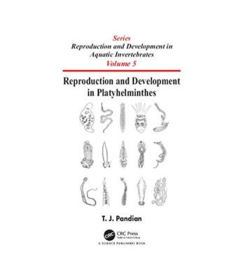 Reproduction and Development in Platyhelminthes, T. J. 