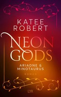 Neon Gods - Ariadne & Minotaurus Katee Robert