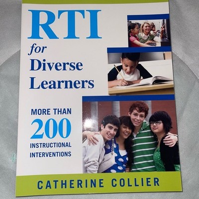 RTI for Diverse Learners: More Than 200 Instructional Interventions by Catherine