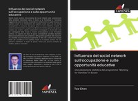 Influenza Dei Social Network Sull'occupazione E Sulle Opportunità Educative Chen