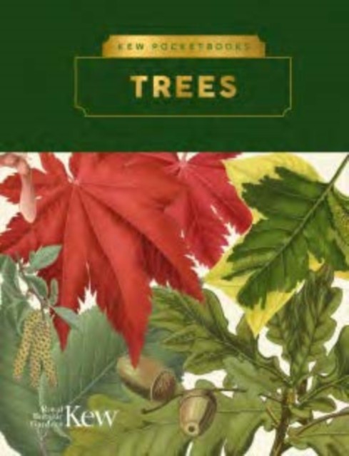 Kew Pocketbooks: Trees by Kevin Martin (Hardback Book)