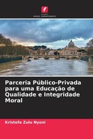 Kristofa Zulu Nyoni | Parceria PúBlico-Privada Para Uma EducaçãO De Qualidade...
