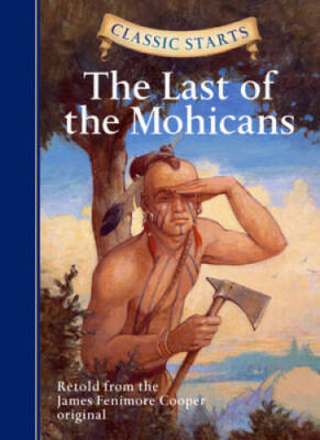 #ad Classic StartsÂ?: The Last of the Mohicans Classic StartsTM Series VERY GOOD $5.98