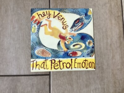 That Petrol Emotion  Hey Venus 7'' Vinyl Record  VS 1290