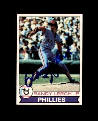 Randy Lerch Signed 1979 Topps Philadelphia Phillies Autograph