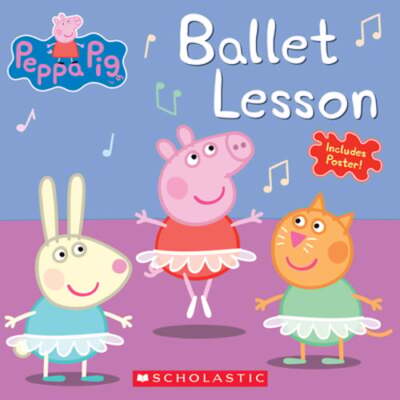 Ballet Lesson (Peppa Pig) by Elizabeth Schaefer: Used