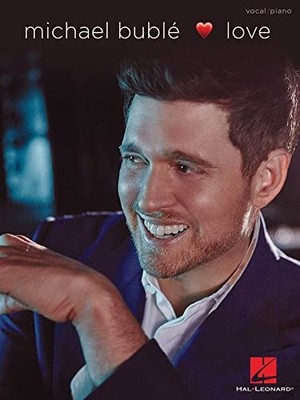 Michael Bubl? - Love. Vocal and Piano