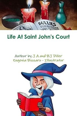 Life at Saint John's Court J a Diller New Book 9780359379354