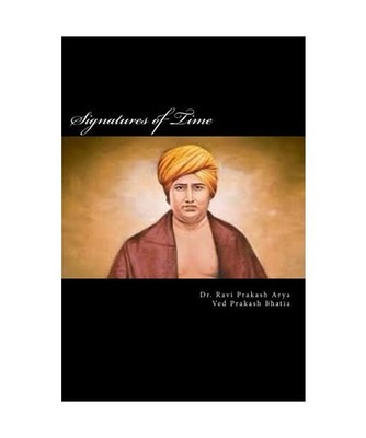 Signatures of Time: Collection of 231 Letters written by Swami Dayanand Sarasvat