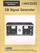  B&K Precision 2040 Signal Generator CB Owners Instruction Manual COPY Obsolete