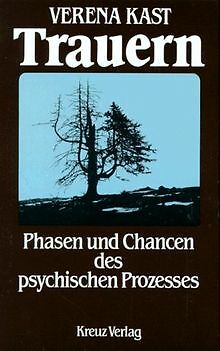 Trauern. Phasen und Chancen des psychischen Prozesses vo... | Buch | Zustand gut