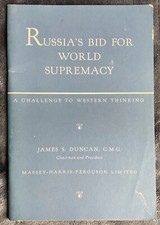 Russia’s Bid for World Supremacy HC 1956 First Edition Soviet Cold War History