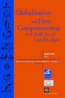 Globalization and Firm Competitiveness in the Middle East and North Africa Region by World Bank Publications (Paperback, 2002)