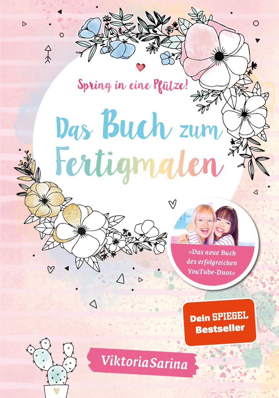 Spring In Eine Pfütze Das Buch Zum Fertigmalen Viktoriasarina